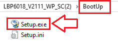 เปิดโฟลเดอร์นั้น จากนั้นไปที่ [BootUp] แล้วดับเบิลคลิก [Setup.exe]